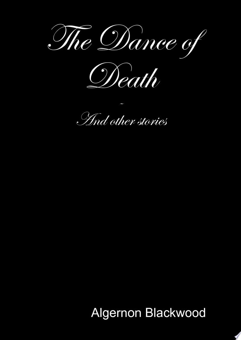The Dance of Death (Supernatural Fiction Series)
