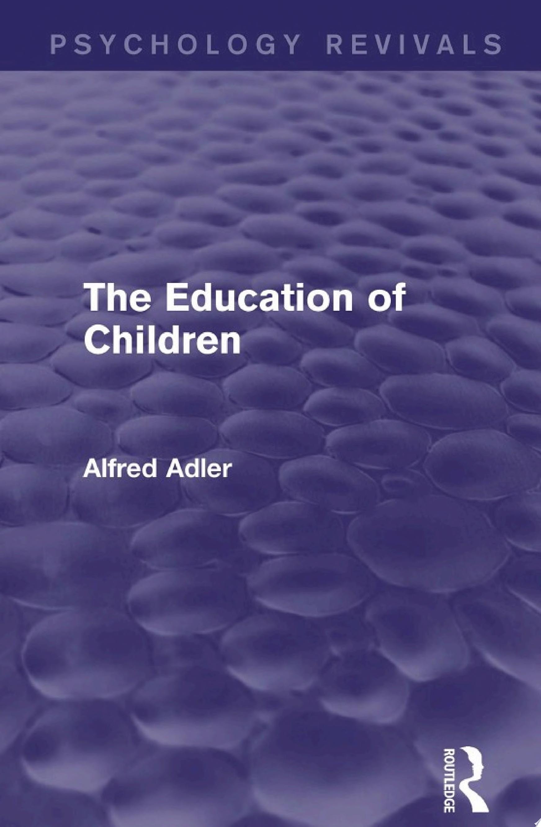 The Education of Children