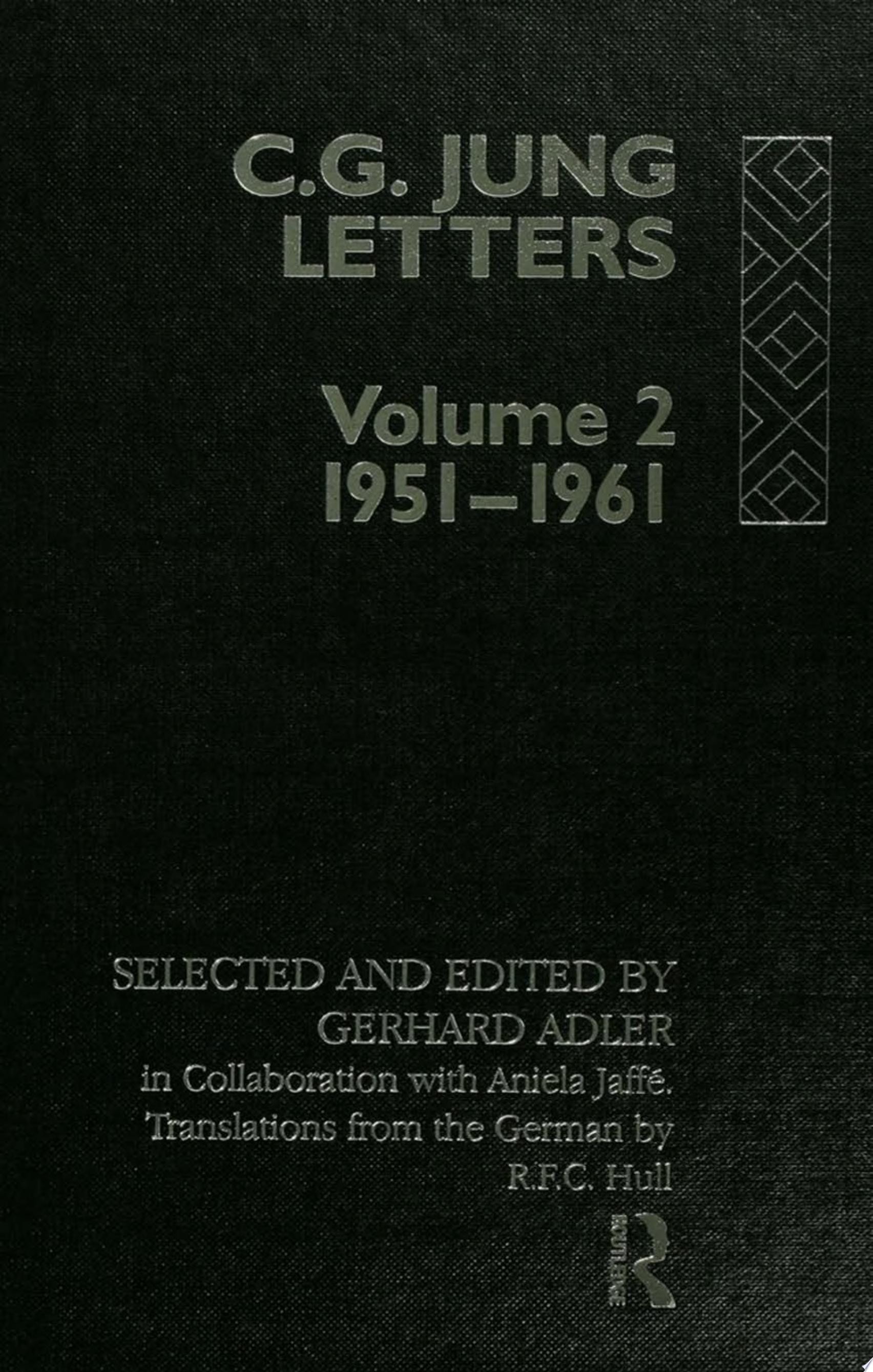 Letters of C. G. Jung Volume 2, 1951-1961