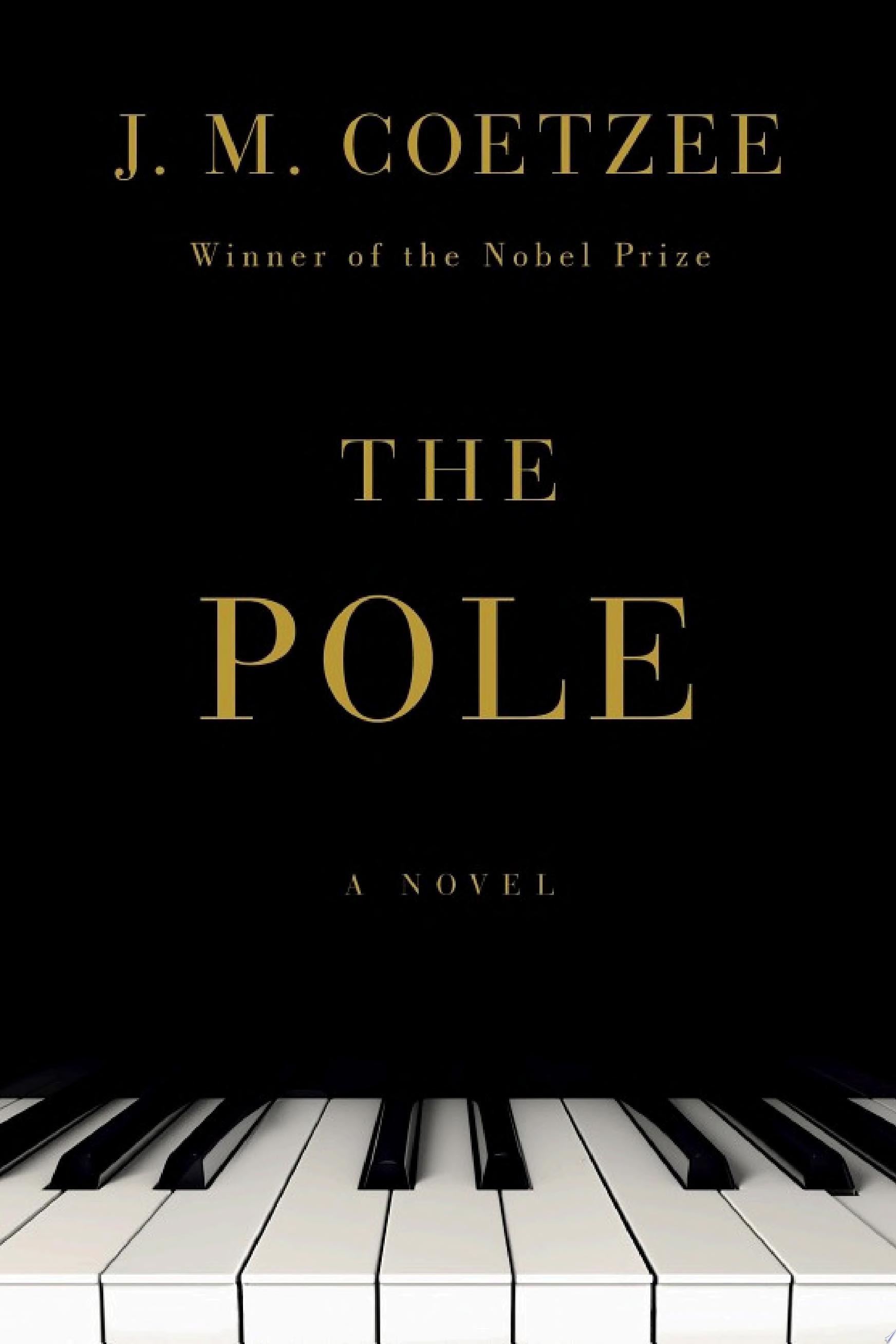 The Pole A Novel