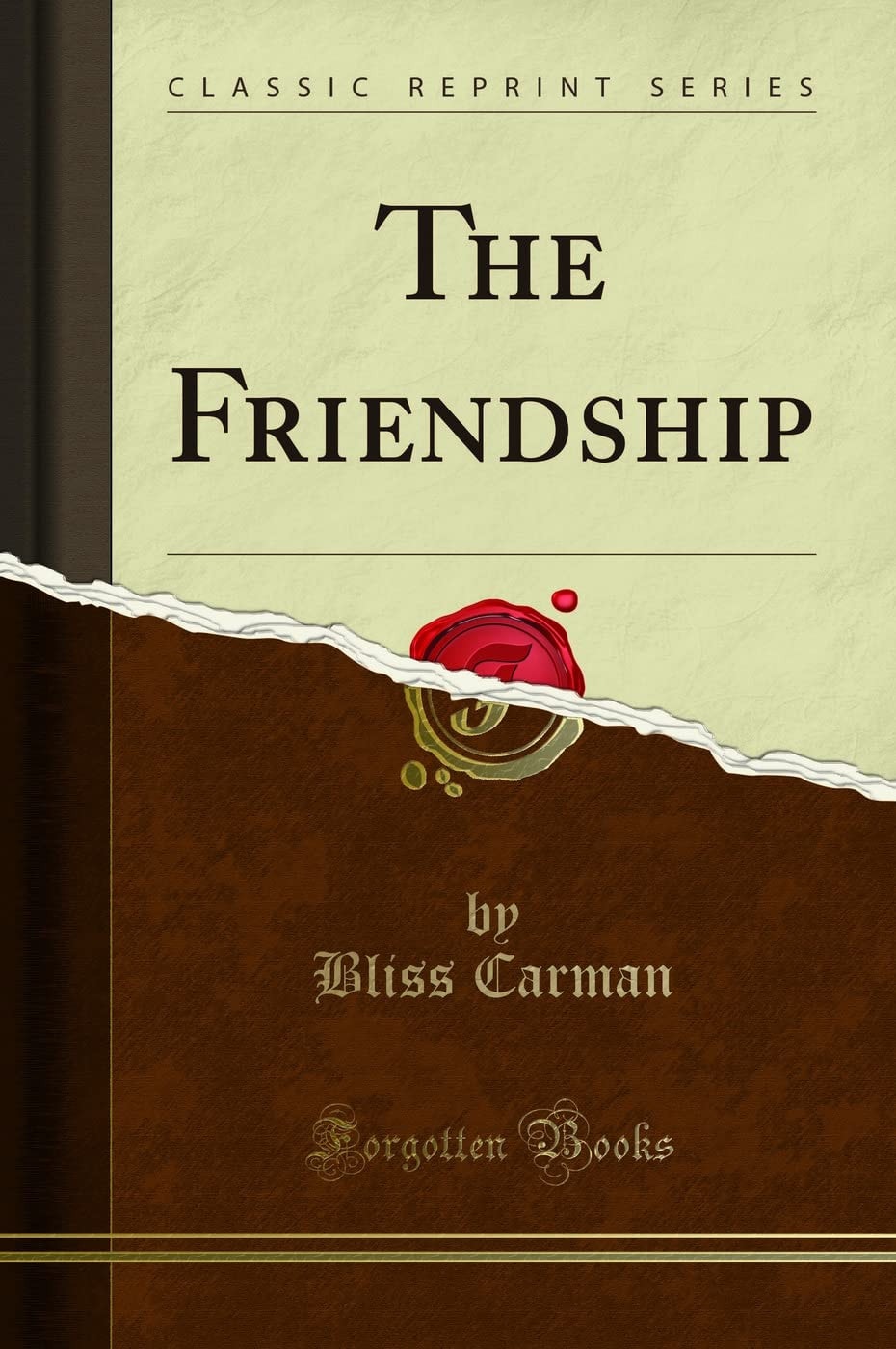 The Friendship (Classic Reprint)
