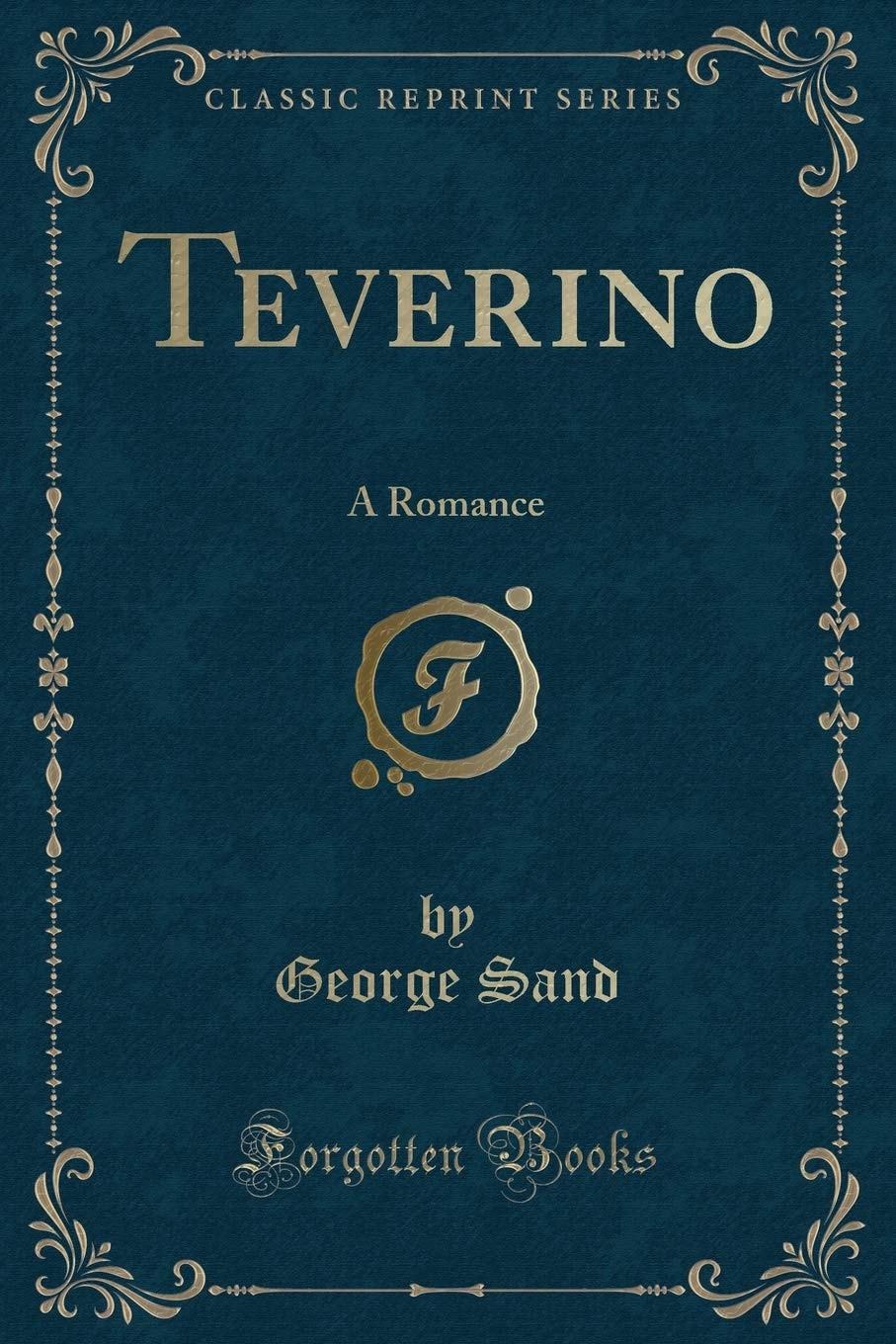 Teverino: A Romance