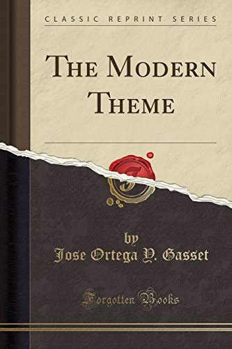 The Modern Theme (Classic Reprint)
