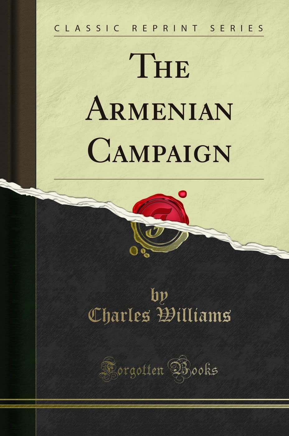 The Armenian Campaign (Classic Reprint)