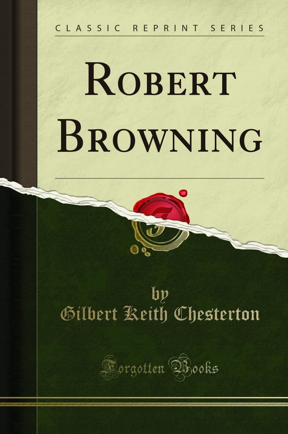 Robert Browning (Classic Reprint)