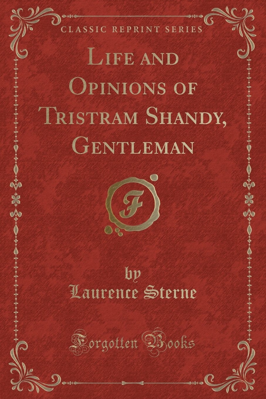 Life and Opinions of Tristram Shandy, Gentleman