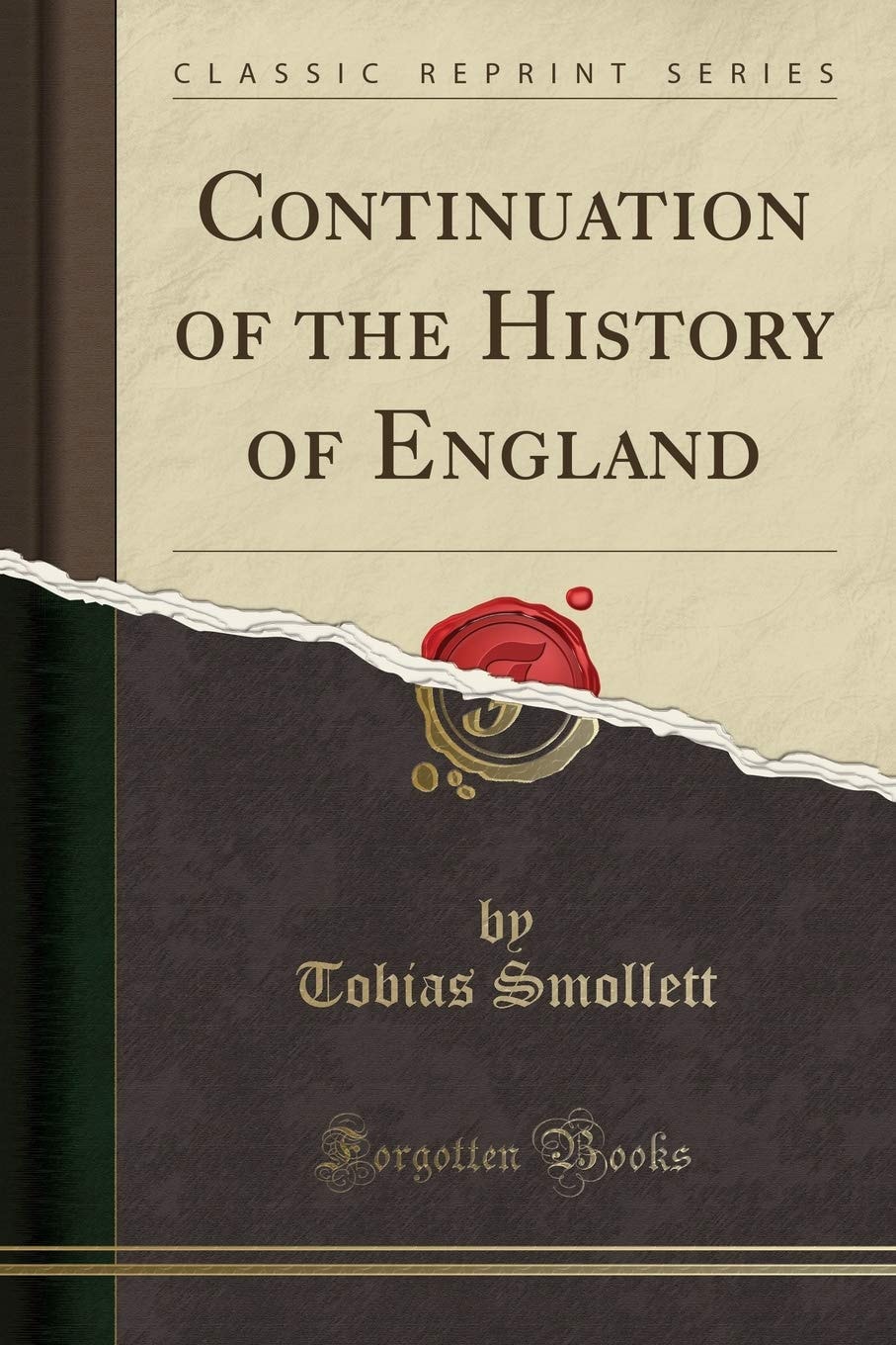 Continuation of the History of England (Classic Reprint)