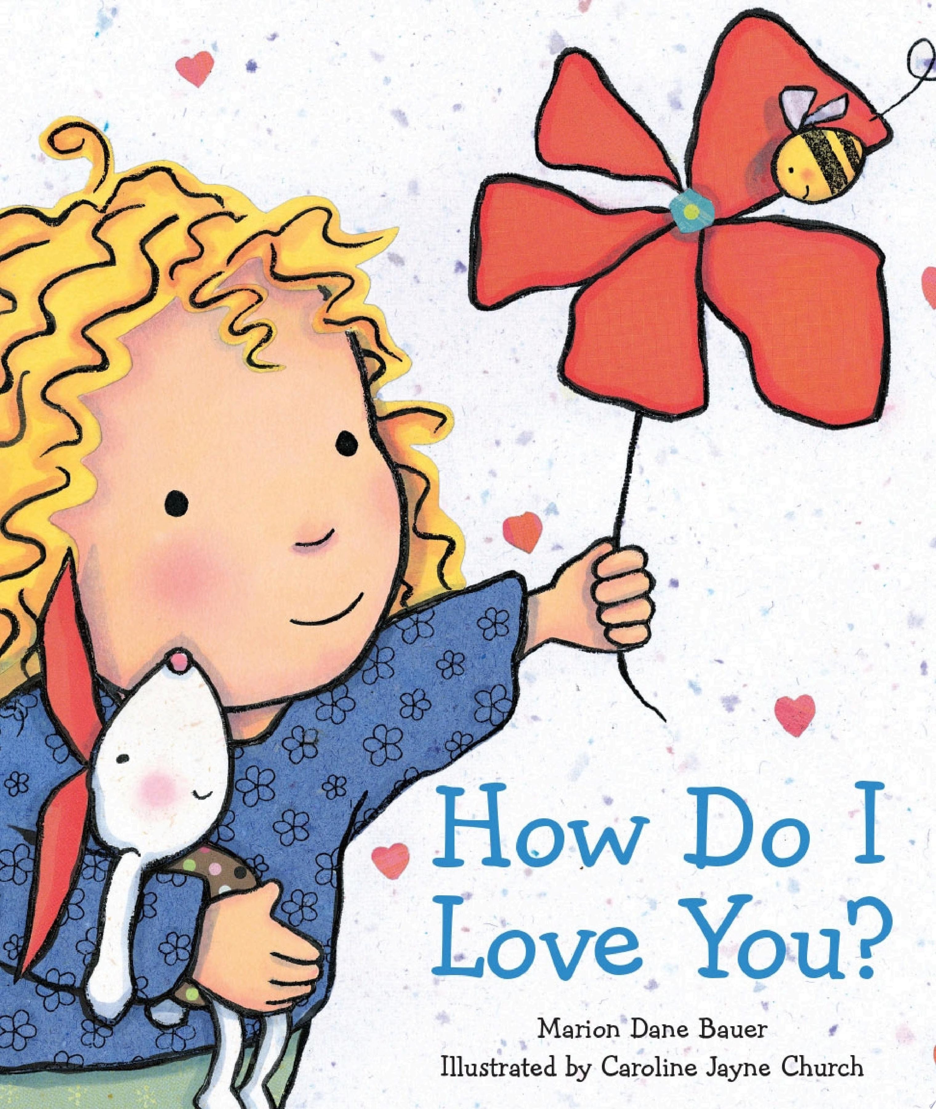 How Do I Love You?