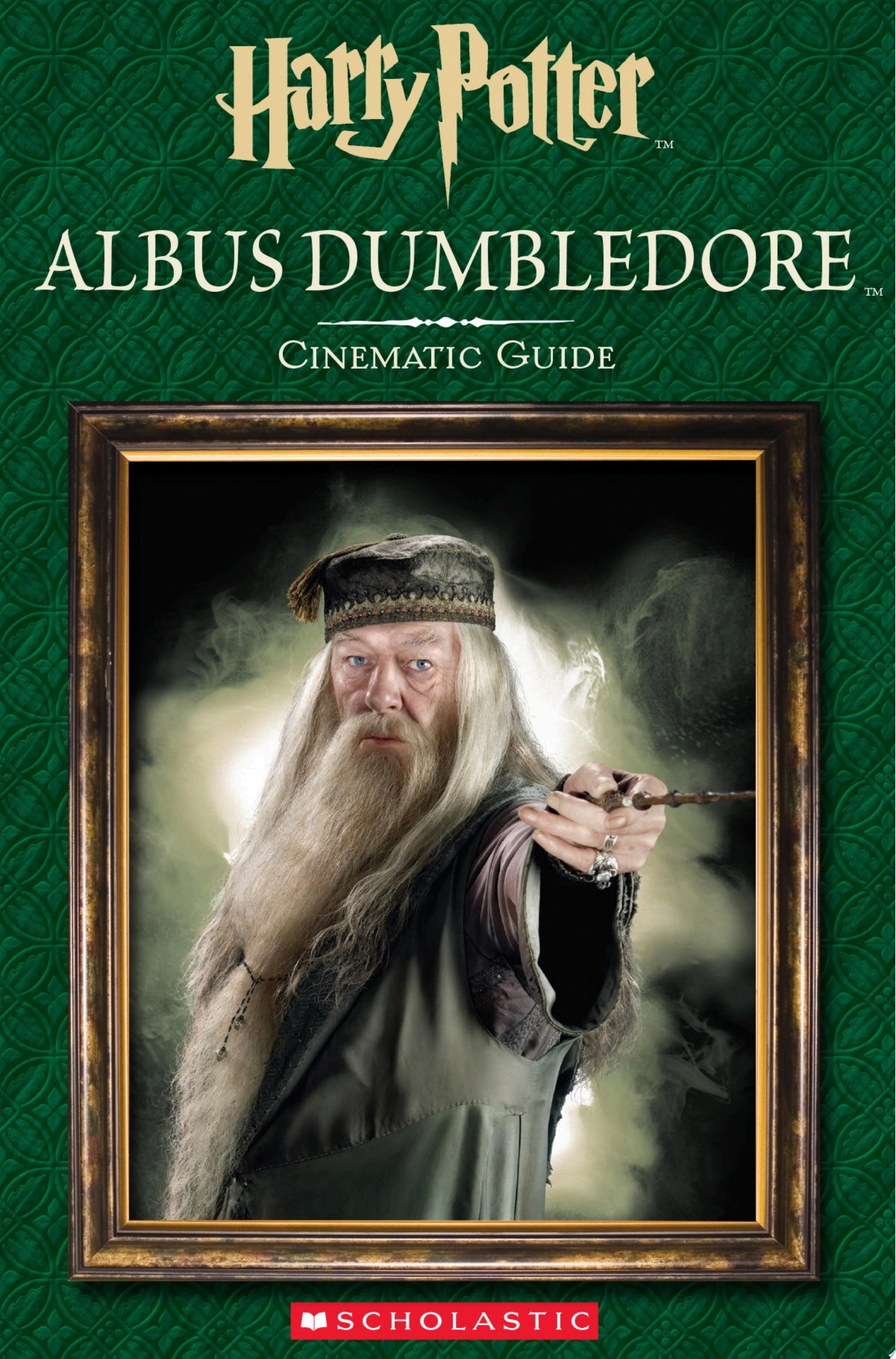 Cinematic Guide: Albus Dumbledore (Harry Potter)