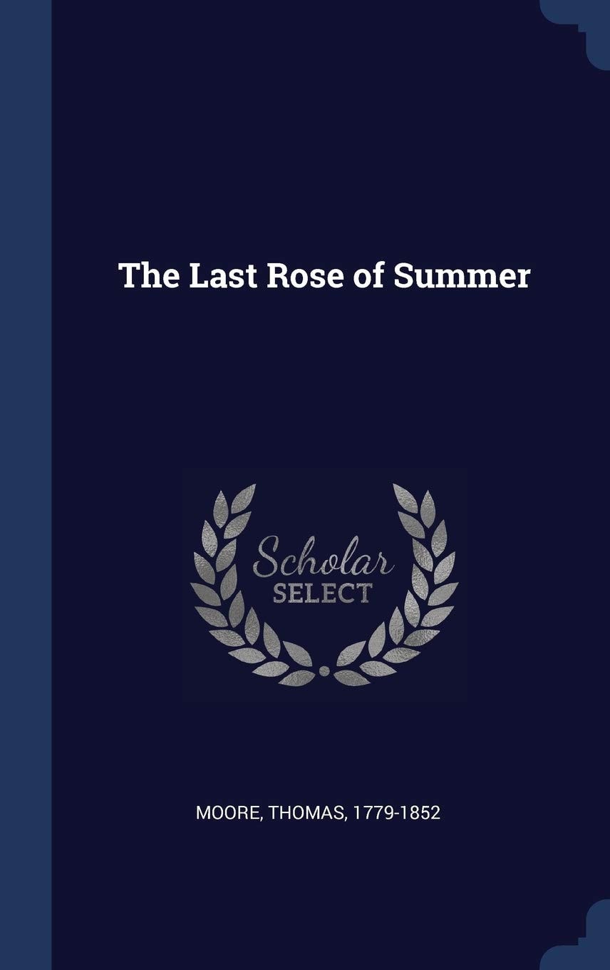 The Last Rose of Summer