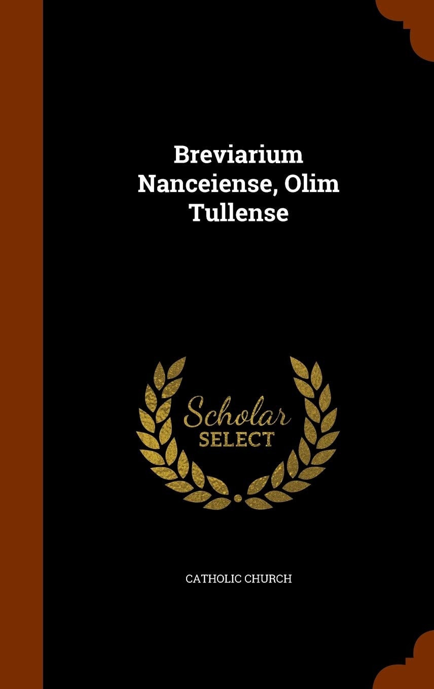Breviarium Nanceiense, Olim Tullense
