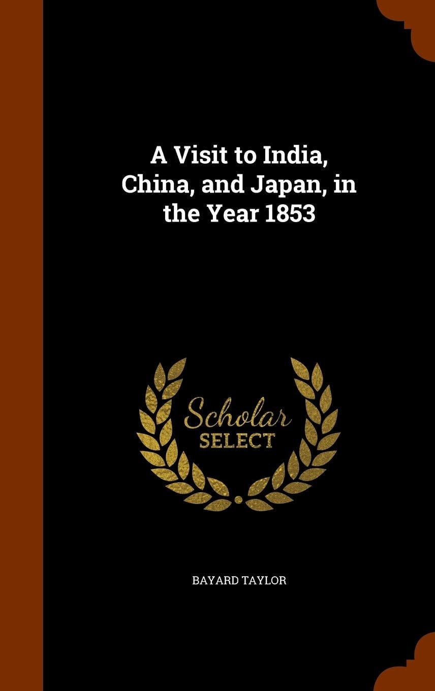 A Visit to India, China, and Japan in the Year 1853