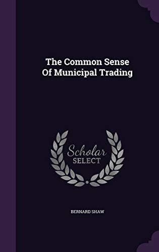 The Common Sense of Municipal Trading