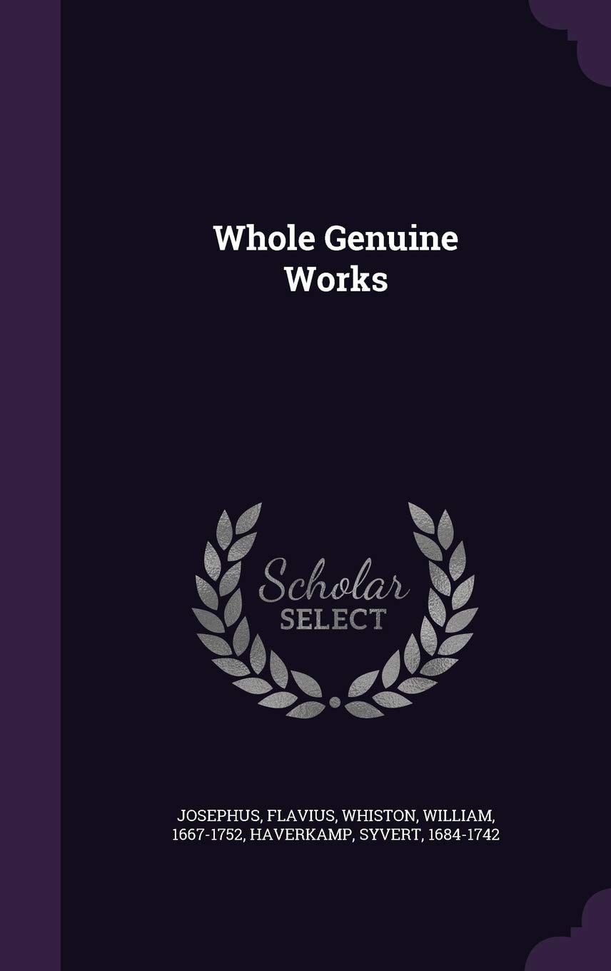 Whole Genuine Works