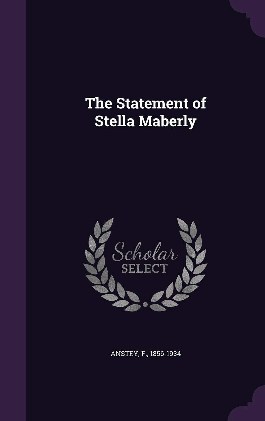 The Statement of Stella Maberly;