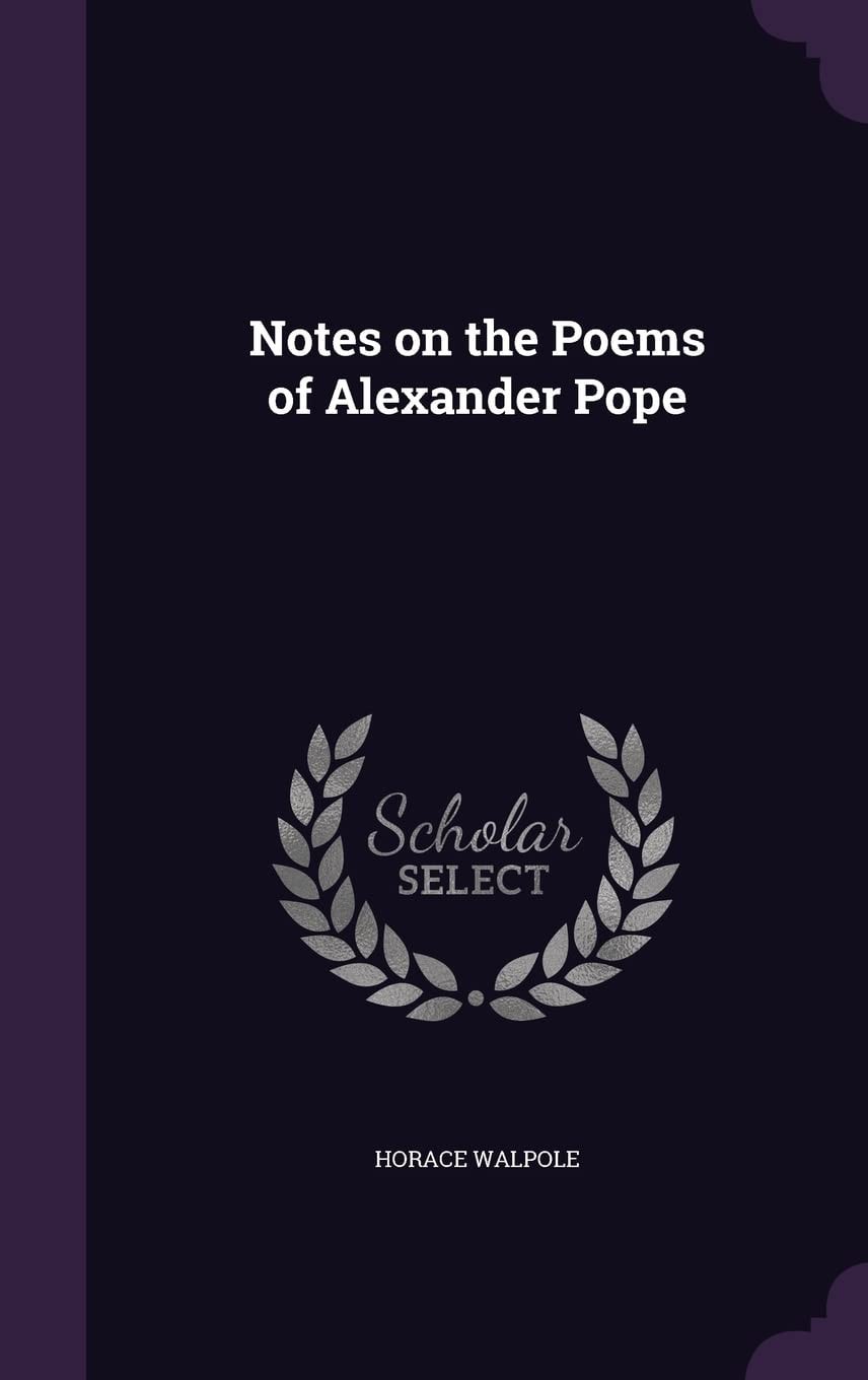 Notes on the Poems of Alexander Pope
