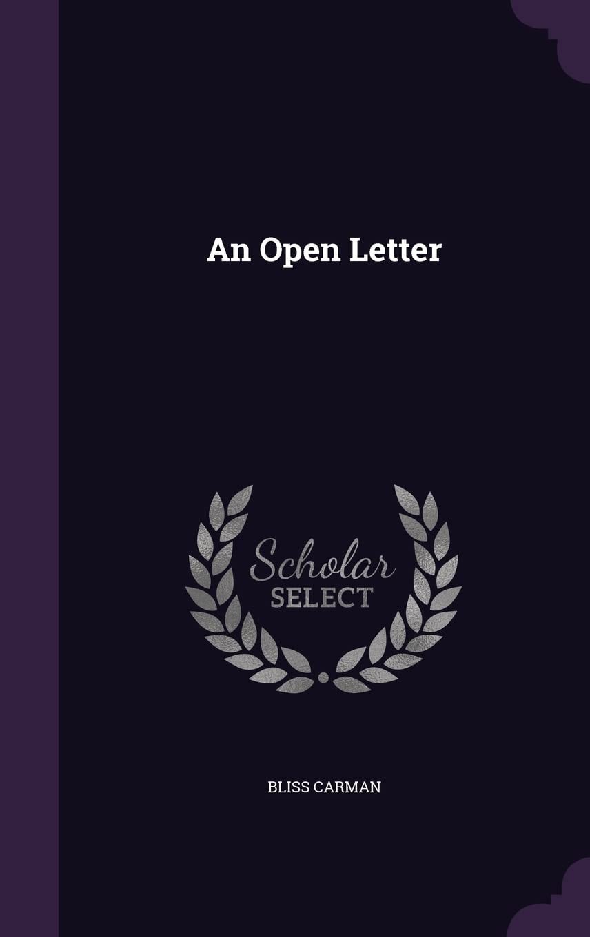 An Open Letter (Classic Reprint)