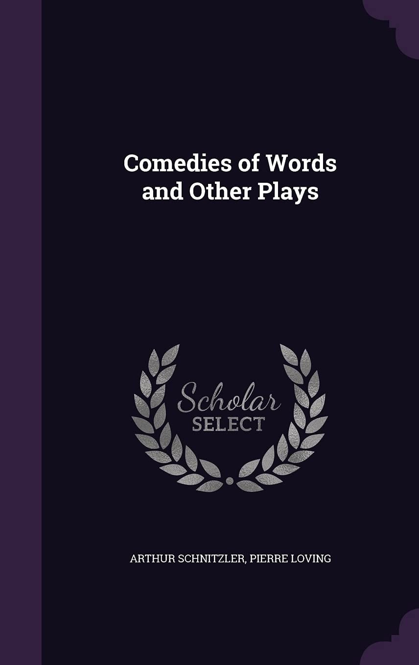 Comedies of Words and Other Plays