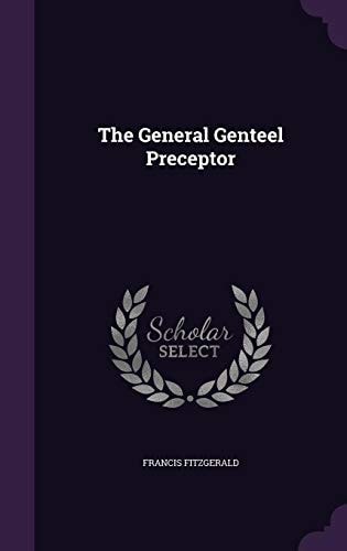 The General Genteel Preceptor