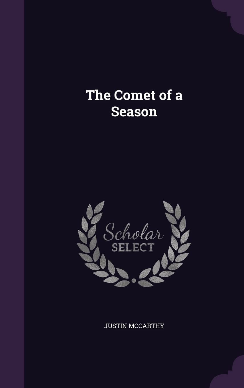 The Comet of a Season