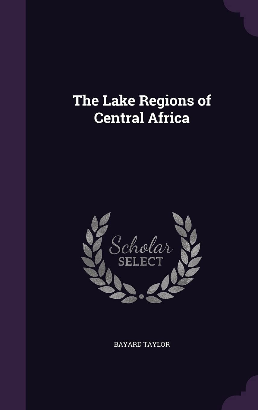 The Lake Regions of Central Africa