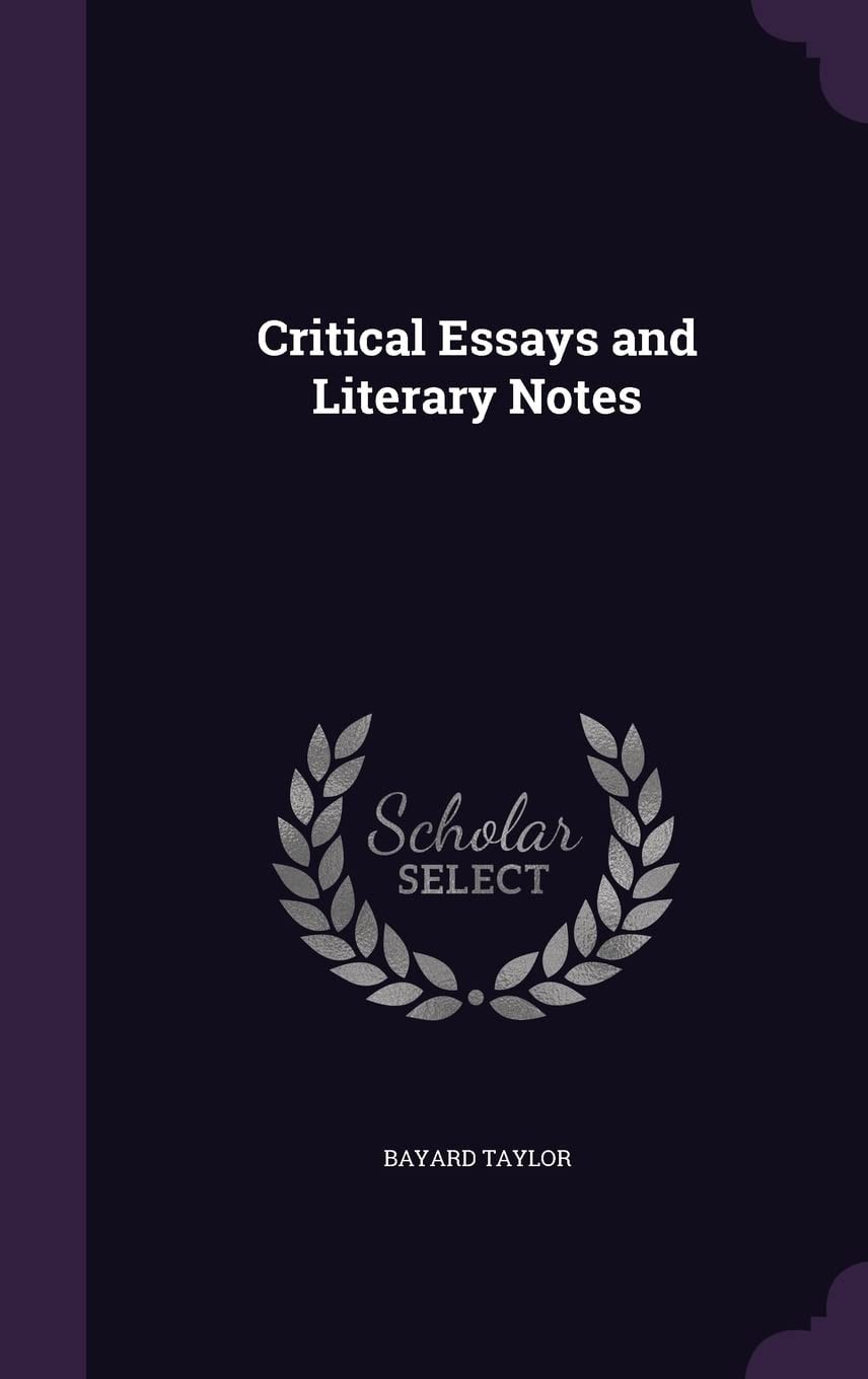 Critical Essays and Literary Notes