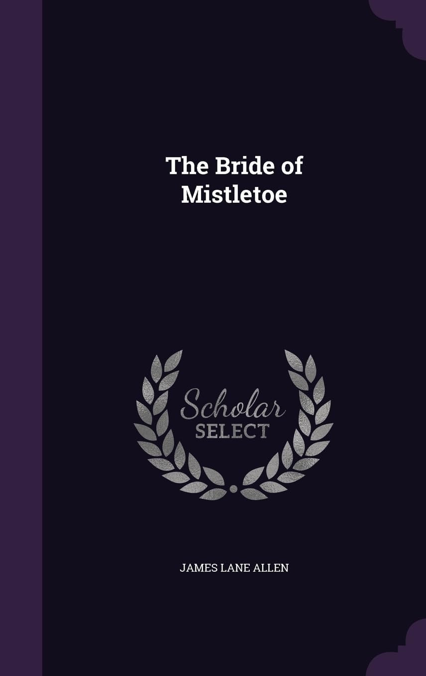 The Bride of Mistletoe