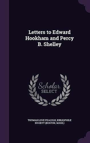 Letters to Edward Hookham and Percy B Shelley