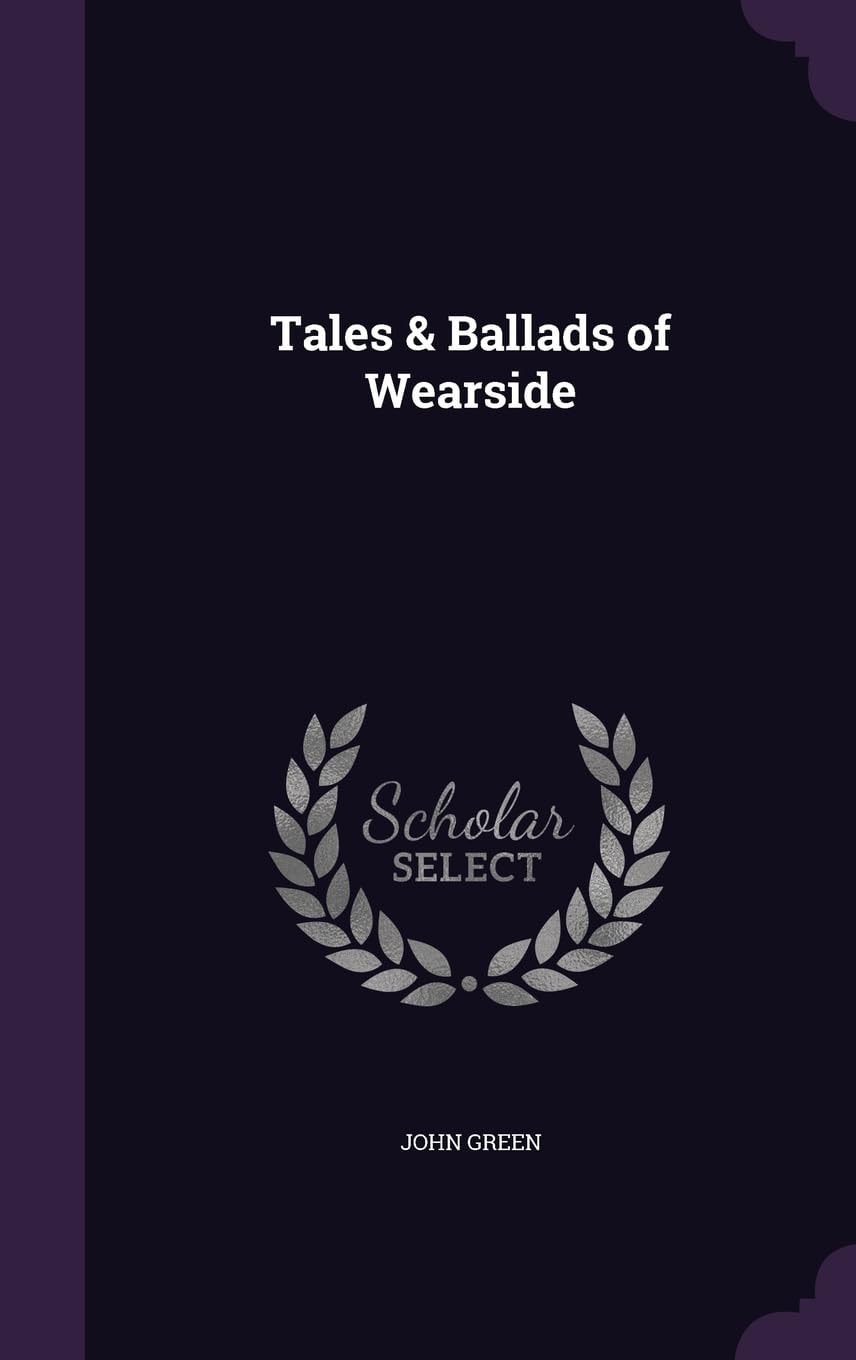 Tales & Ballads of Wearside