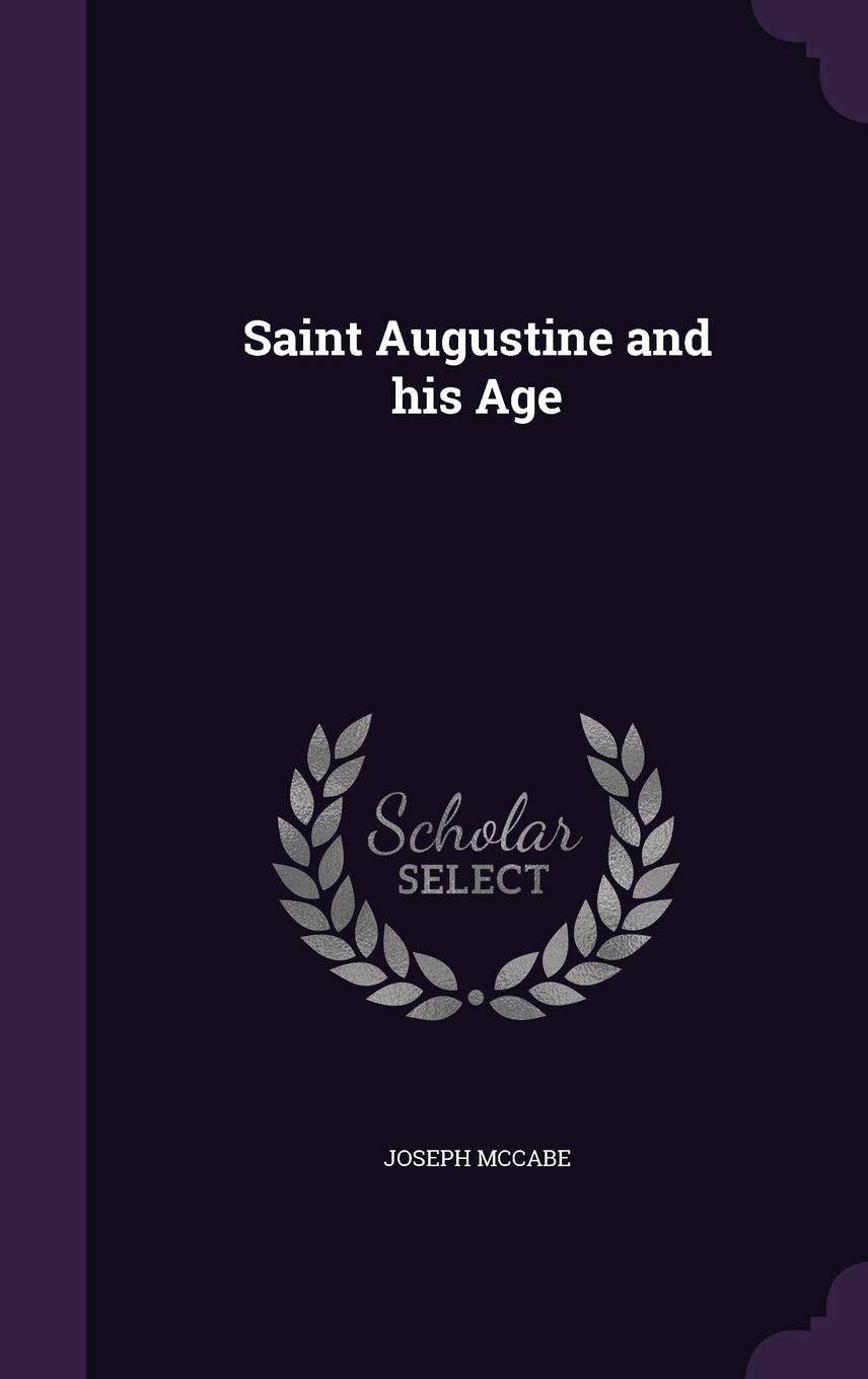 Saint Augustine and His Age