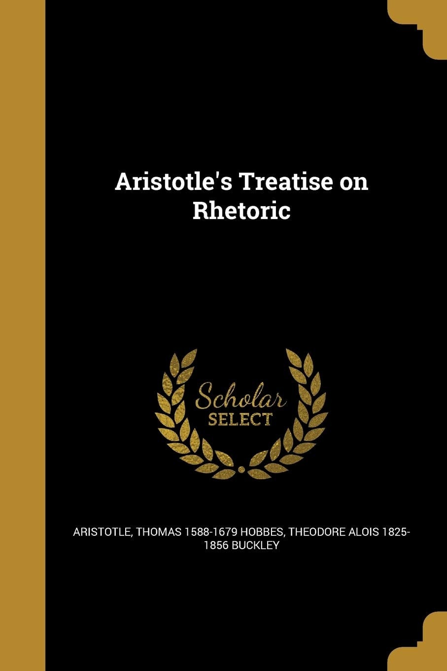 Aristotle's Treatise On Rhetoric