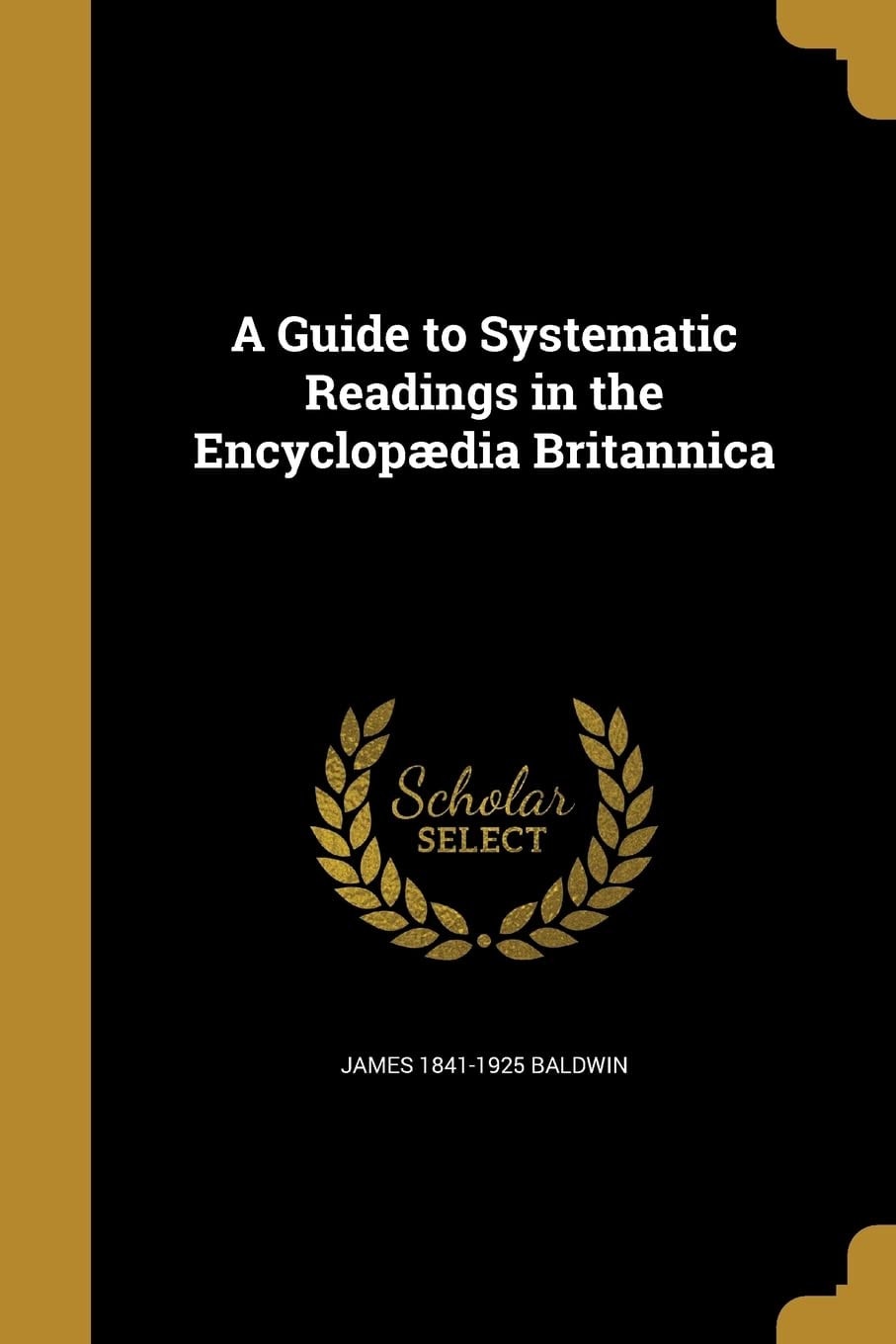 A Guide to Systematic Readings in the Encyclopaedia Britannica