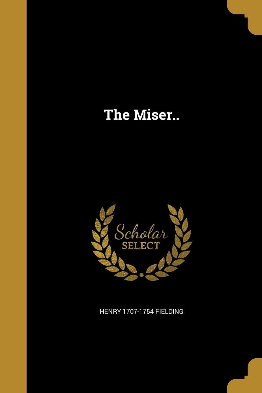 The Miser