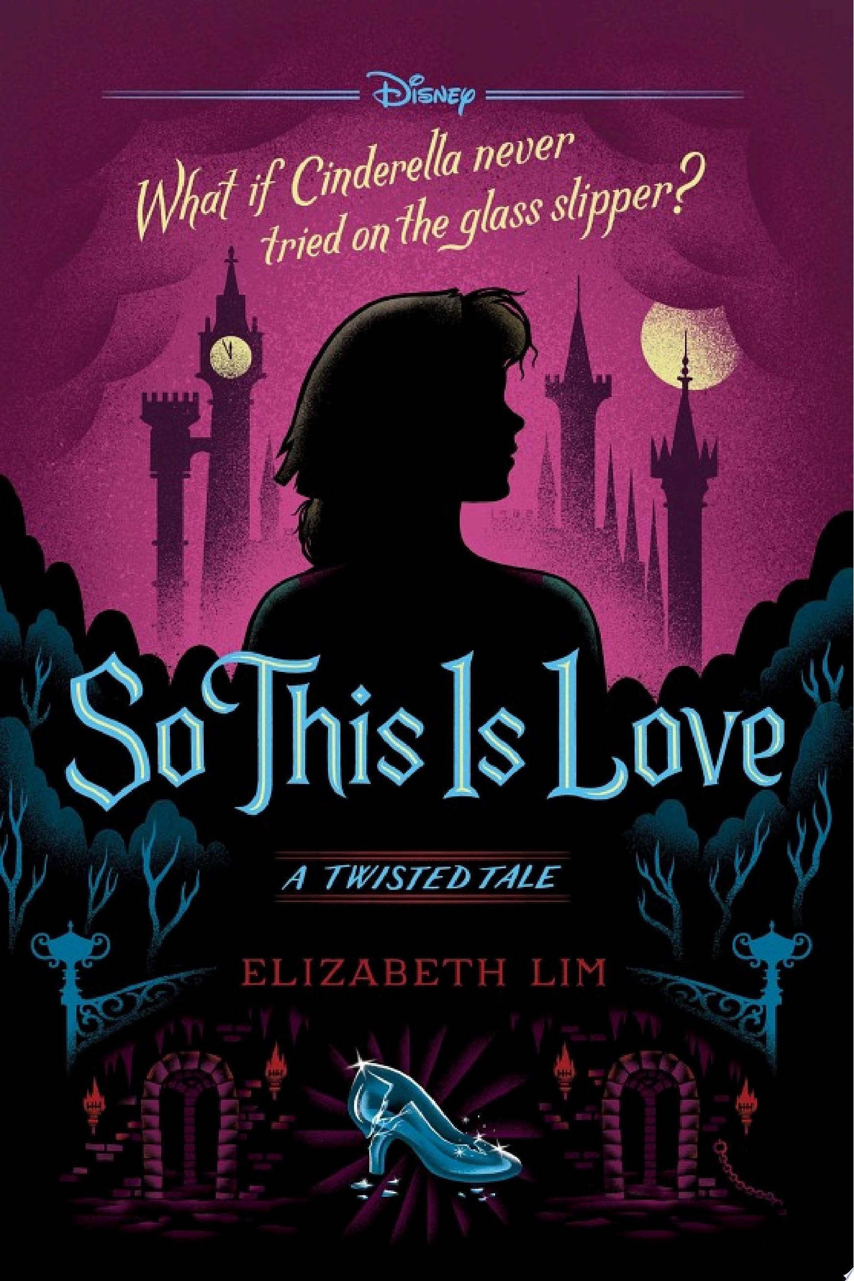So This Is Love (Disney: a Twisted Tale #9)