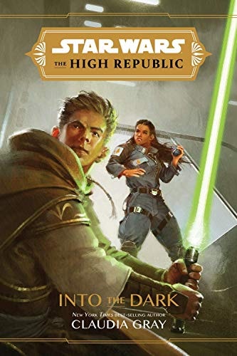Star Wars: The High Republic: Into the Dark - Signed / Autographed Copy