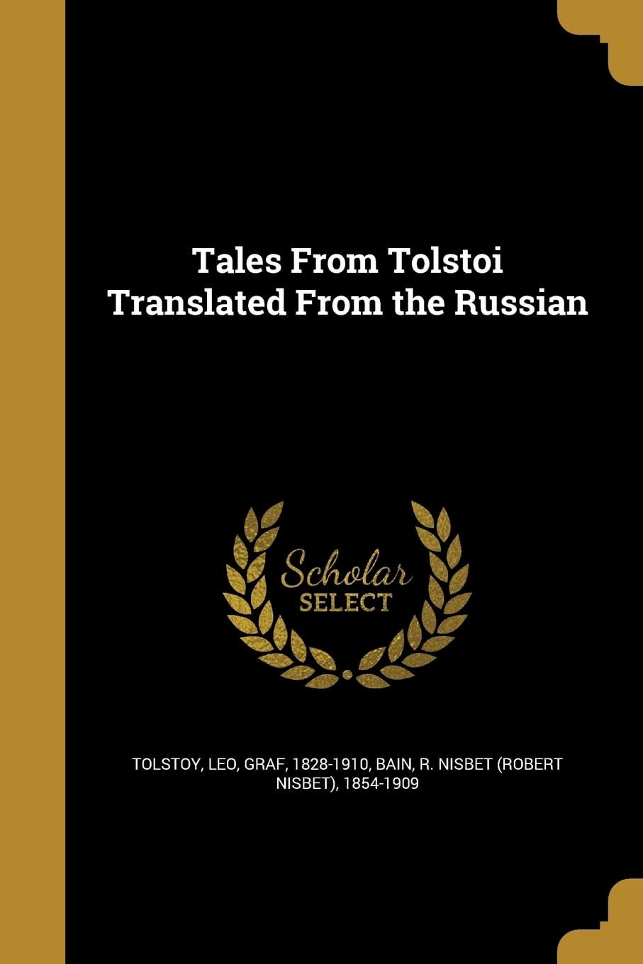 Tales From Tolstoi Translated From the Russian