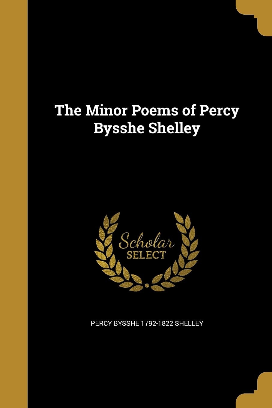 The Minor Poems of Percy Bysshe Shelley