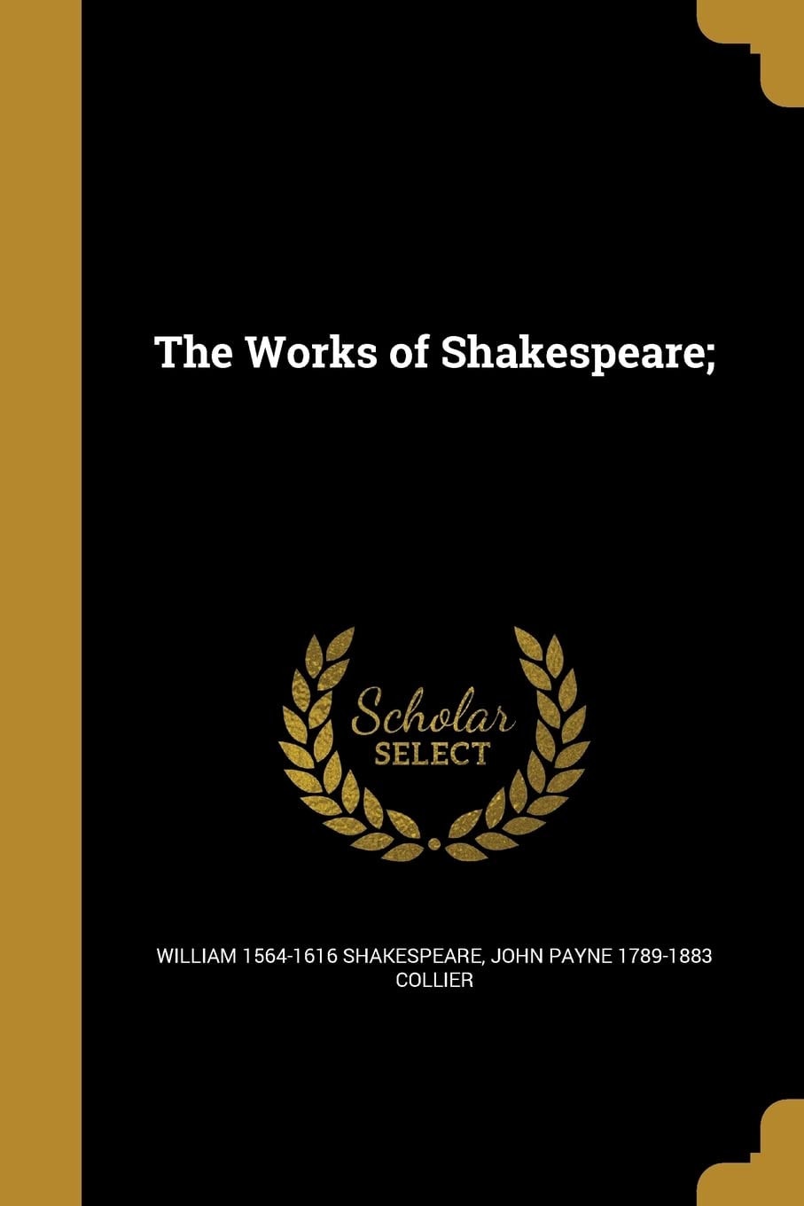 The Works of Shakespeare