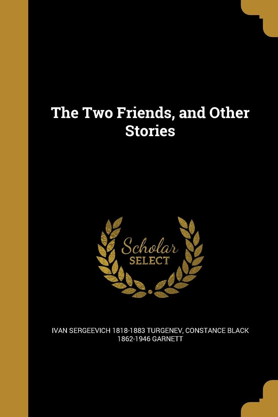 The Two Friends, and Other Stories