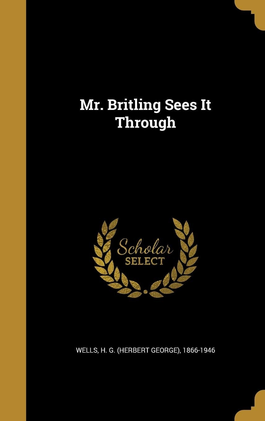 Mr. Britling Sees It Through