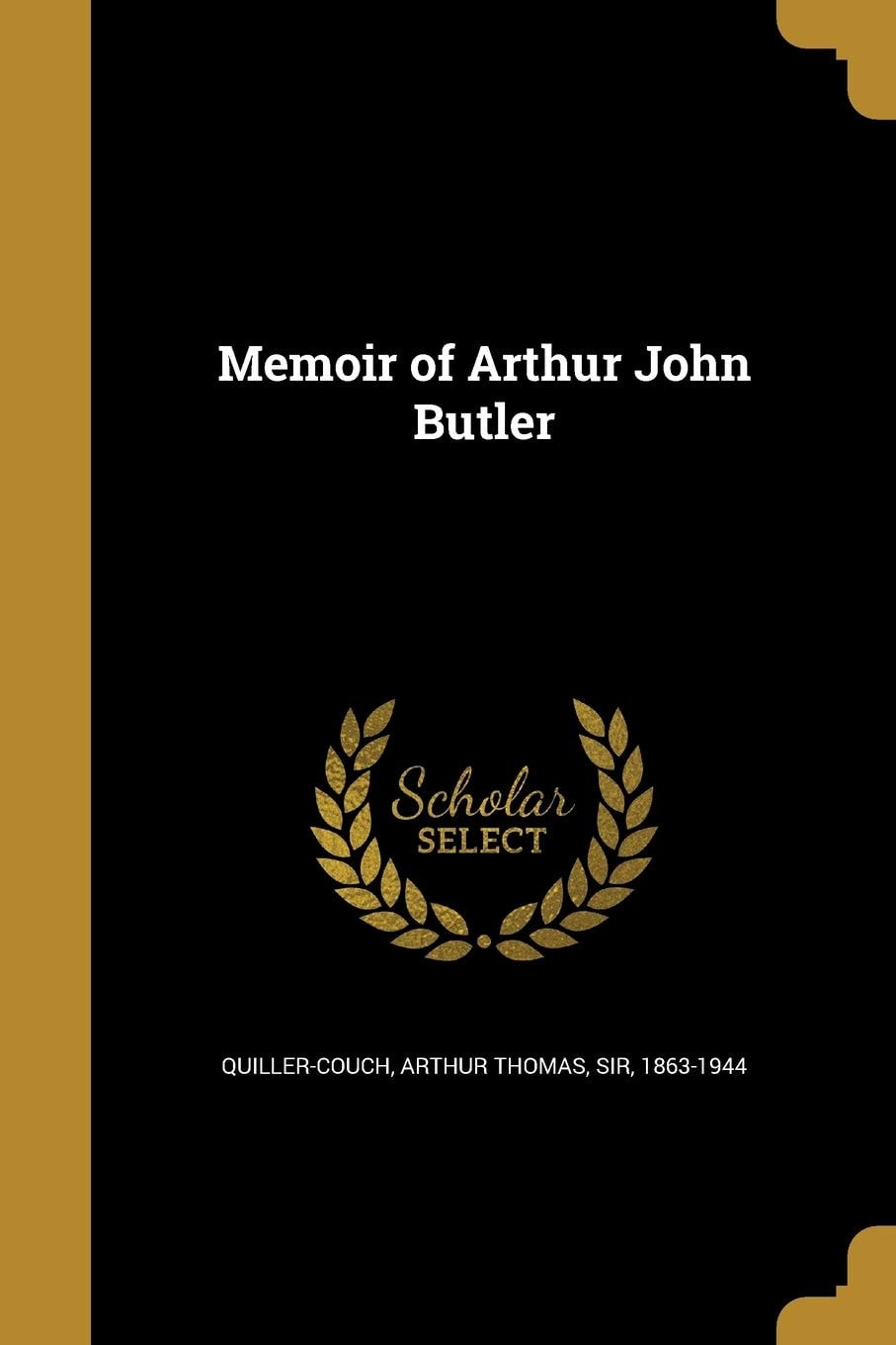 Memoir of Arthur John Butler