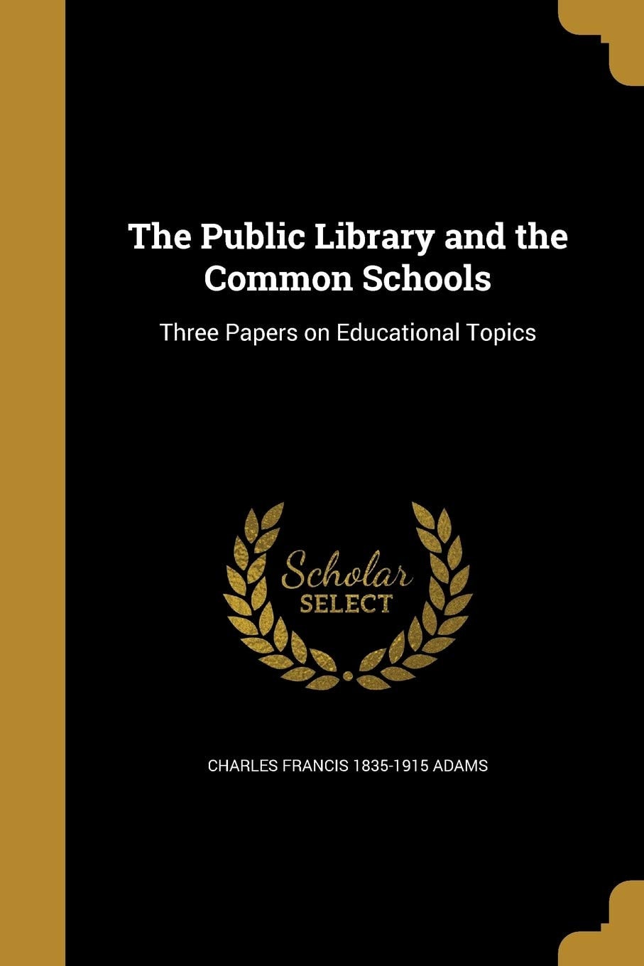 The Public Library and the Common Schools