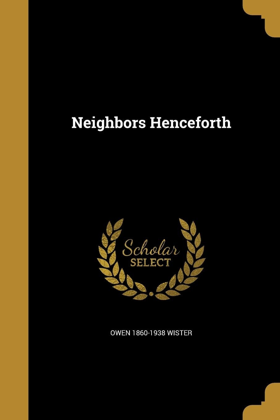Neighbors Henceforth