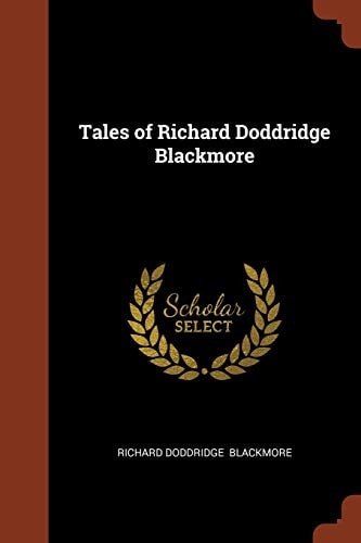 Tales of Richard Doddridge Blackmore