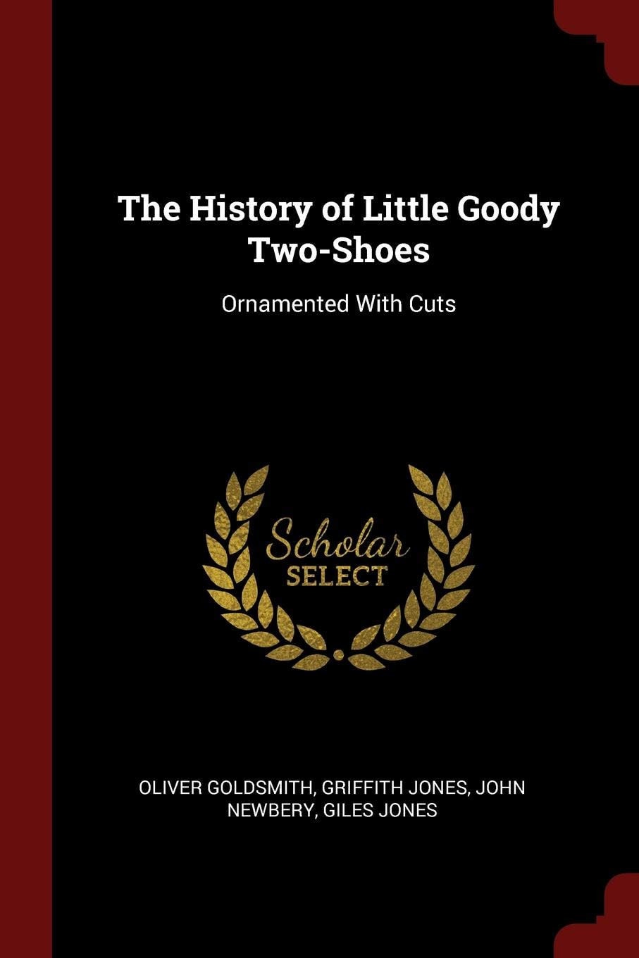 The History of Little Goody Two-Shoes Ornamented with Cuts