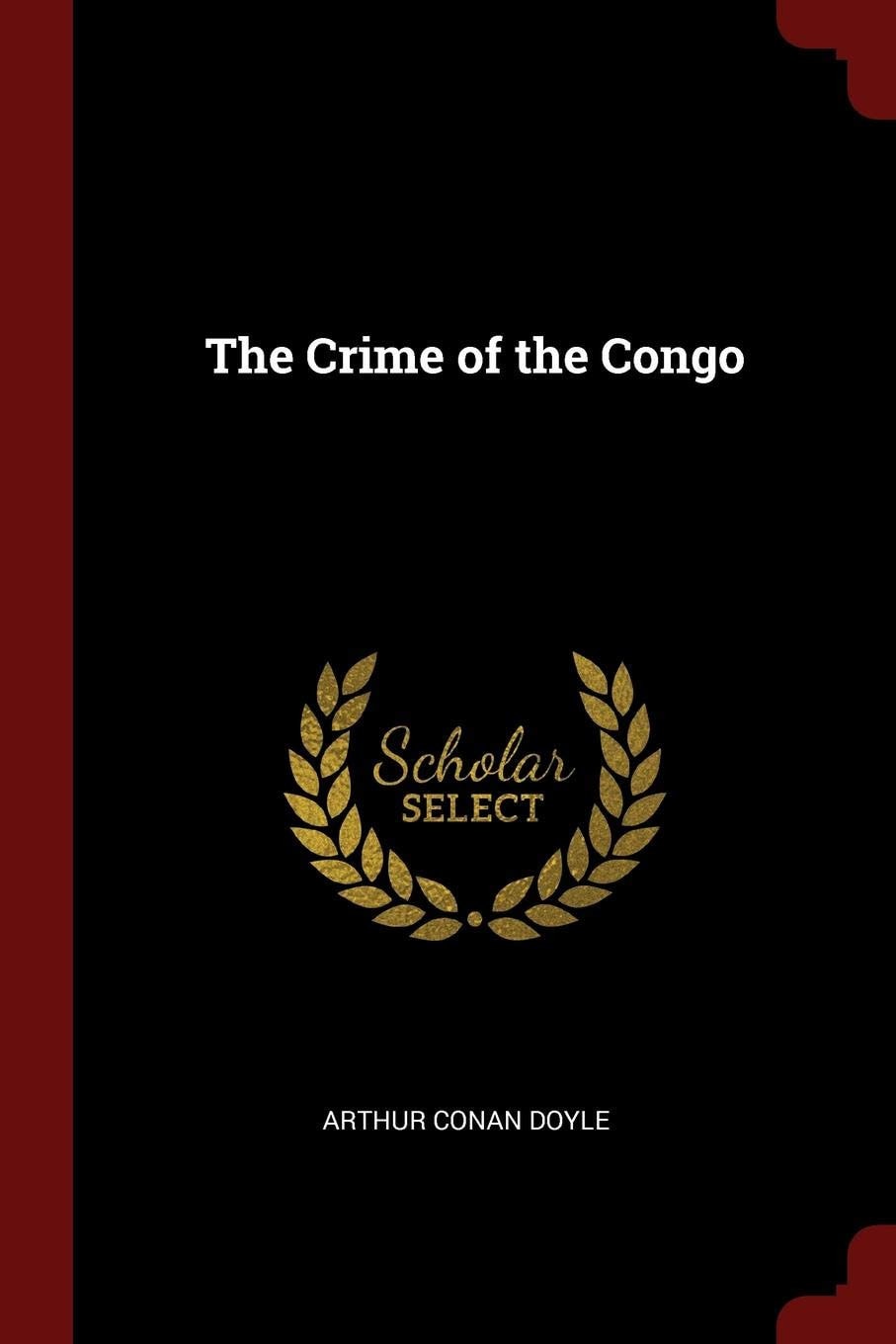 The Crime of the Congo