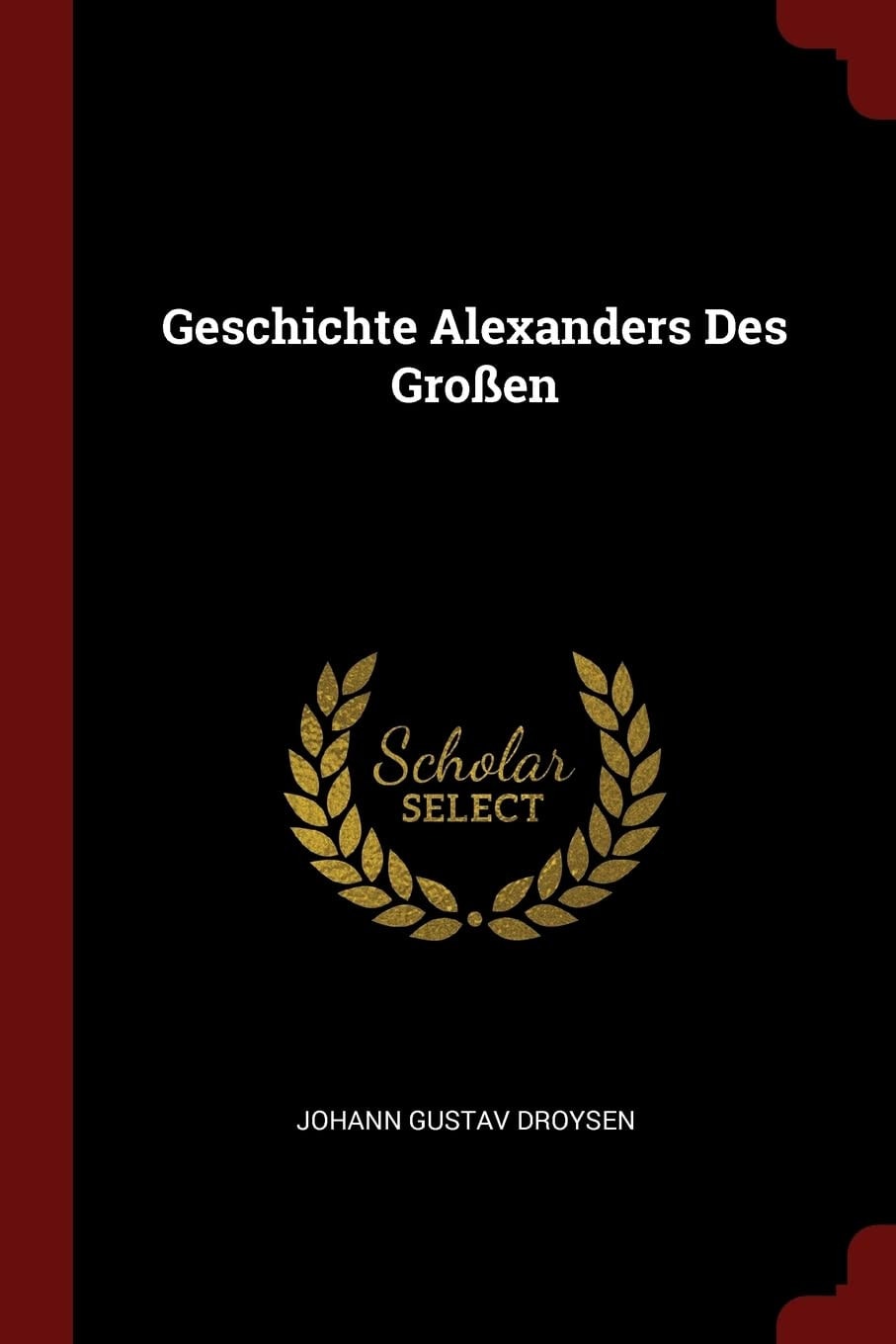 Geschichte Alexanders Des Großen
