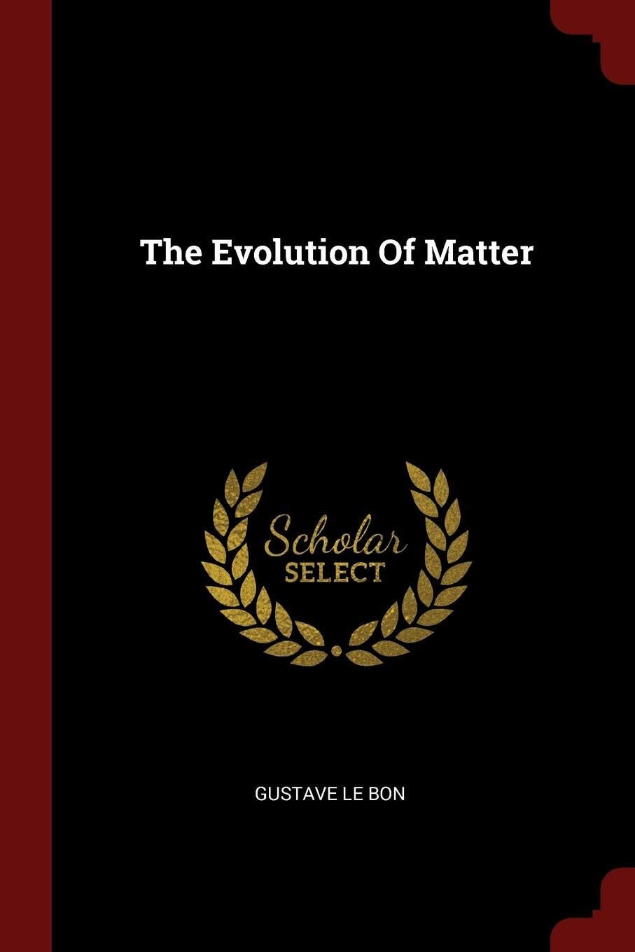 The Evolution of Matter