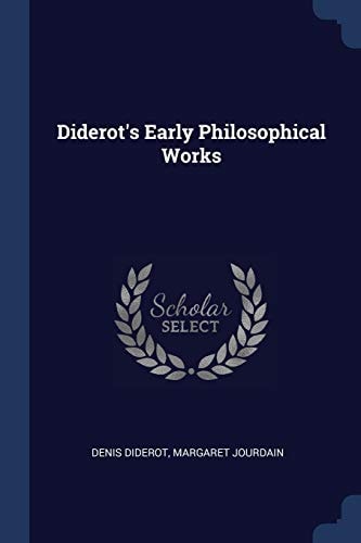 Diderot's Early Philosophical Works (1911)