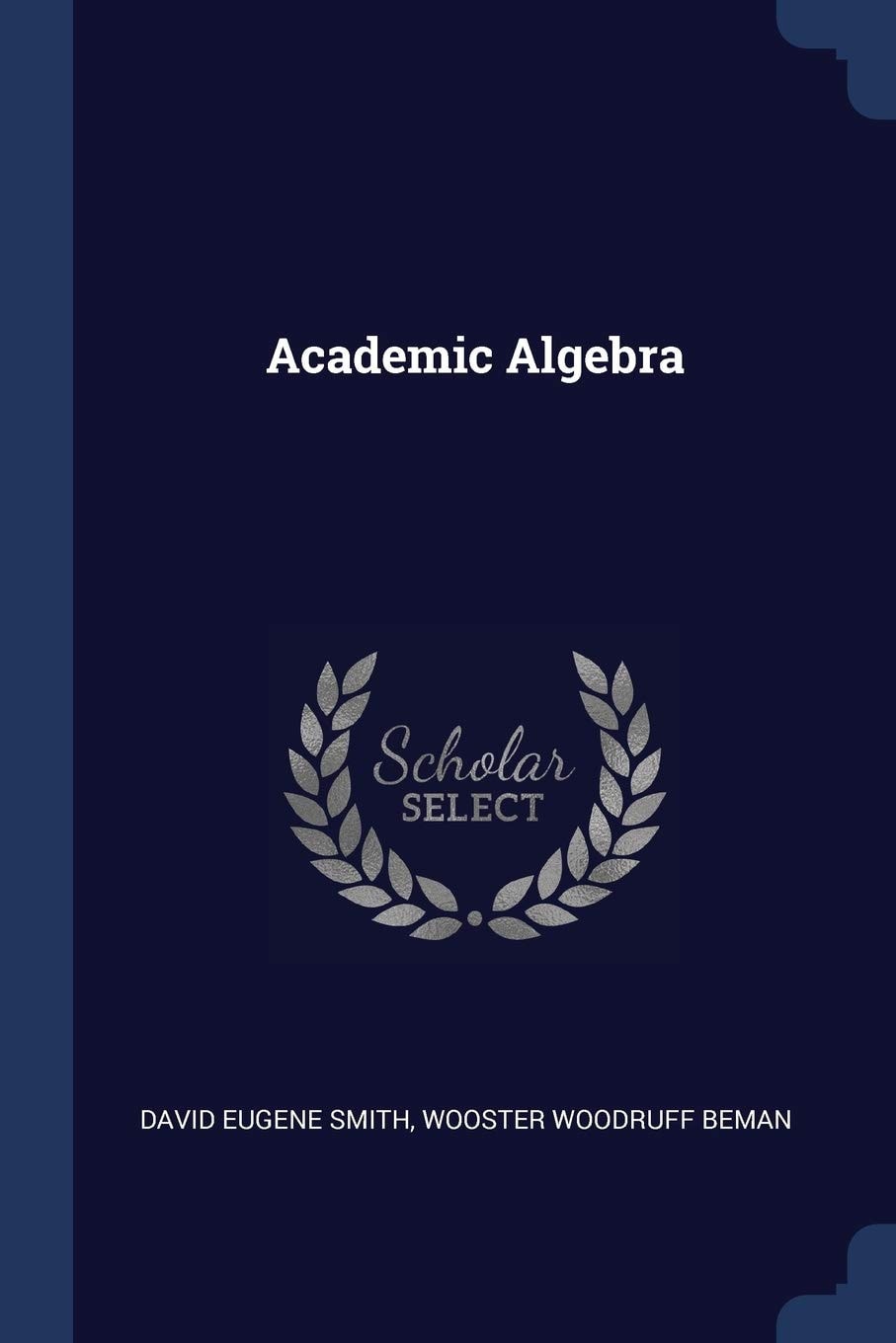 Academic Algebra